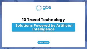 10 Travel Technology Solutions Powered by Artificial Intelligence