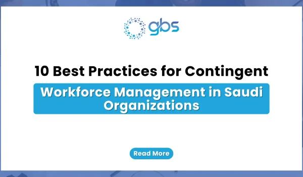 A clean, corporate workforce management web banner featuring a white background flanked by blue side accents, displaying the GBS logo and structured text detailing 10 best practices for contingent workforce management in Saudi organizations.